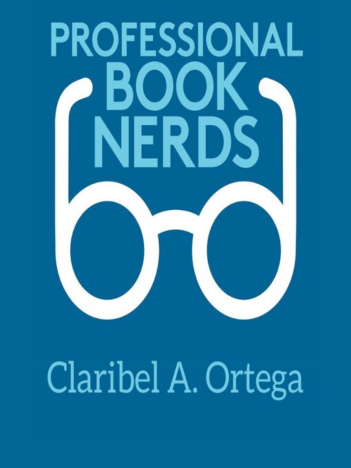 Title details for Claribel A. Ortega 2024 Interview by Professional Book Nerds - Available